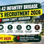 HQ 42 Infantry Brigade MTS offline application 2026 — Garhi Cantt Dehradun vacancy details